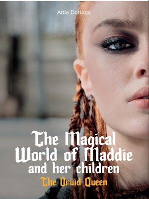 cover image of The Magical World of Maddie and her children